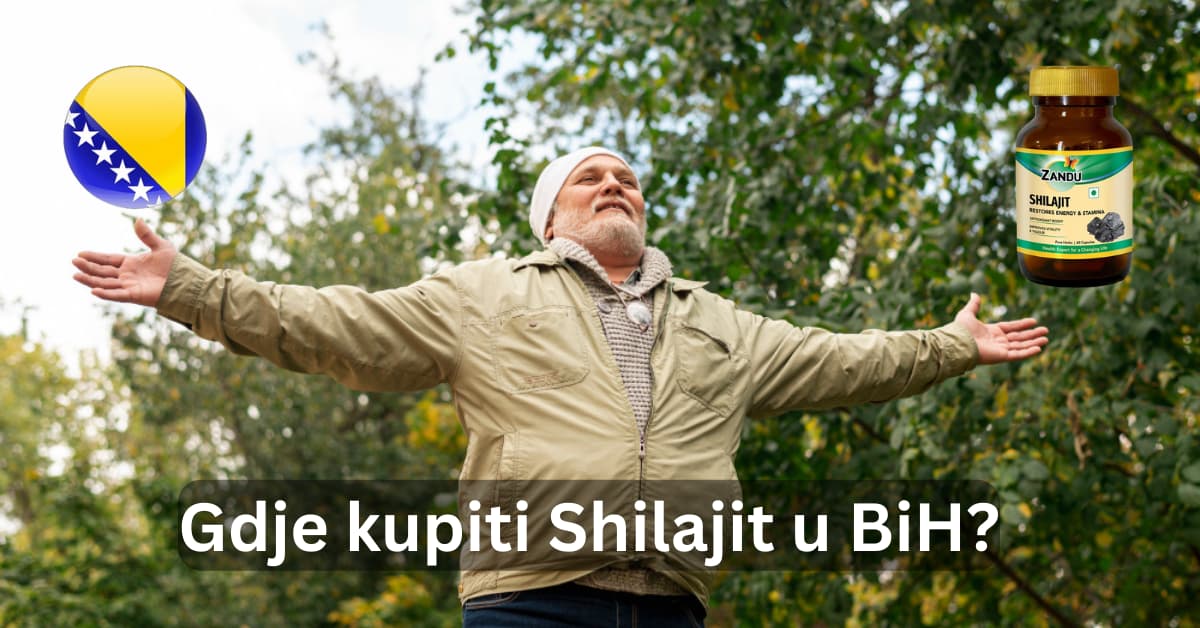 Gdje kupiti Shilajit u Bosni i Hercegovini